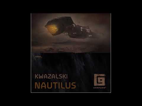 Kwazalski - Nautilus. Techno