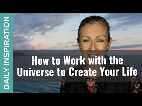 意図的にあなたの人生を作成するために宇宙との連携方法 (How to Work with the Universe to Deliberately Create Your Life)