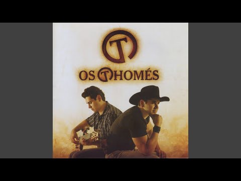 Meu Amor - Os Thomés