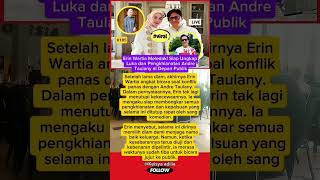 Download lagu Erin Wartia Meledak! Siap Ungkap Luka dan Pengkhianatan Andre Taulany di Depan Publik #beritaartis mp3