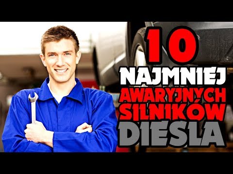 10 najmniej awaryjnych silników diesla, z których będziesz dumny - #144 TOP