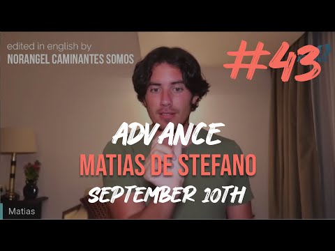 43 #ADVANCE -  SEP 10TH - #matíasdestefano