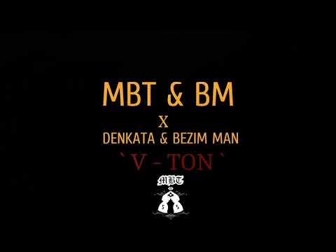 MBT & BM x Denkata & Bezim Man Type Beat " V - TON 2" (Prod by MB)