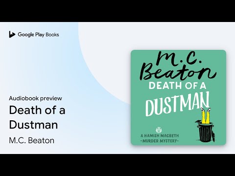 Death of a Dustman by M.C. Beaton · Audiobook preview