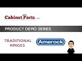 Amerock Face Mount Traditional Hinges Demo