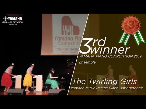 3rd Winner Ensemble Yamaha Piano Competition 2019 - The Twirling Girls Yamaha Music Pacific Place