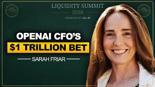 OpenAI CFO Sarah Friar on IPO, AI Rivalries, New Device, and Spending $100B+ on Compute