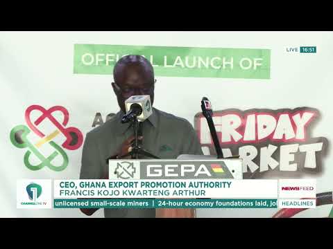 GEPA Targets European Markets With Accra Trade House Initiative