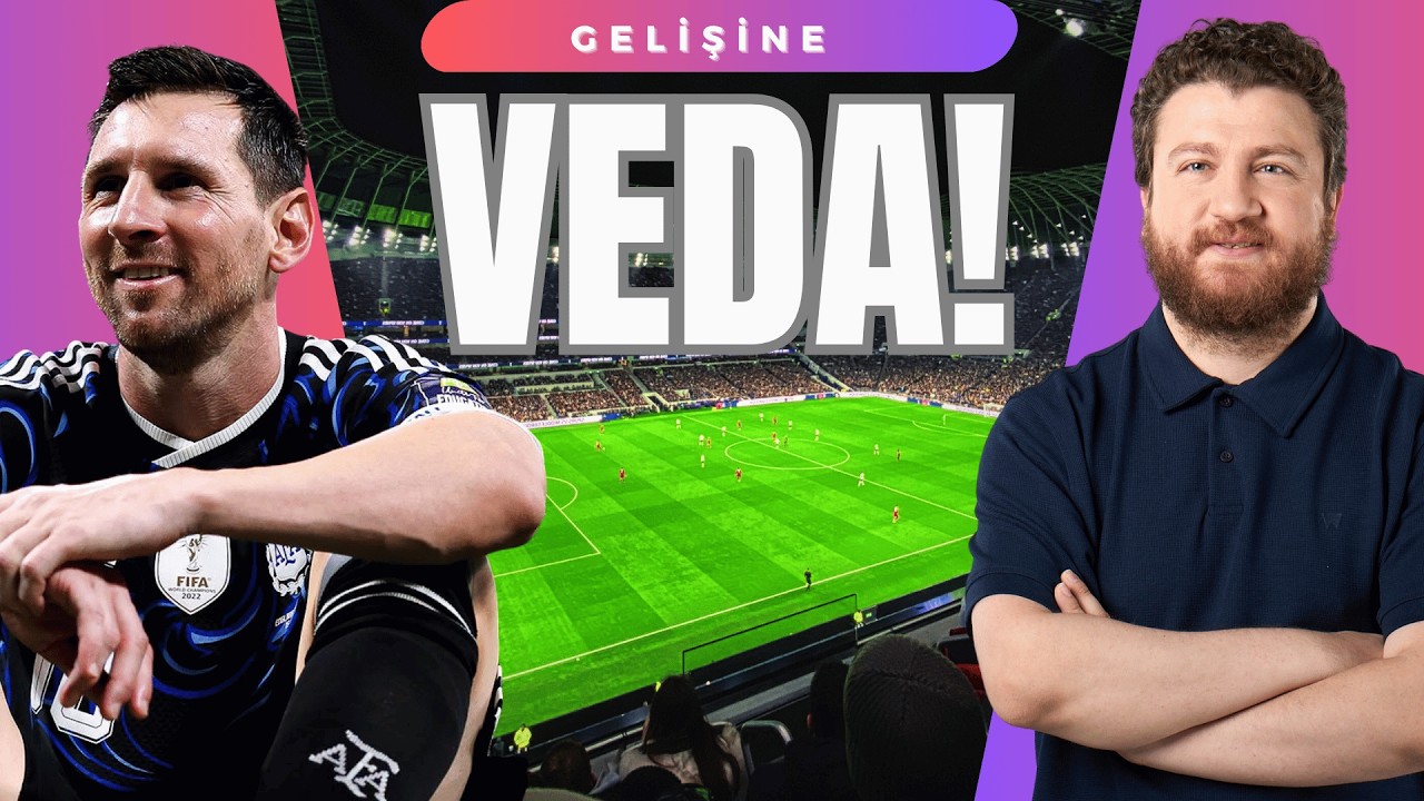 Messi'ye Veda... İspanya Dominasyonu... Leo'nun Mirası... İspanya 1-0 Arjantin
