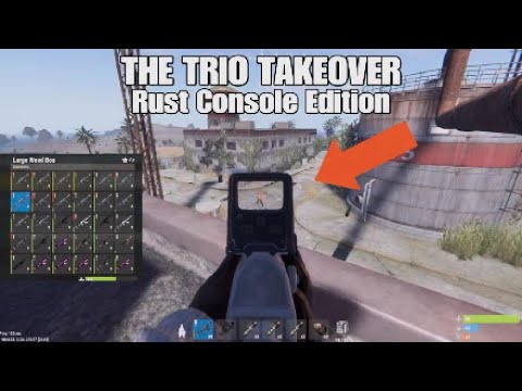 The Trio Takeover - Rust Console Edition