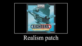 Janes Fighters Anthology realism patch by Tacklebe