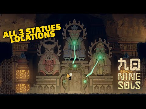 Where to find All 3 Statues Location Grotto of Scriptures (West) Nine Sols