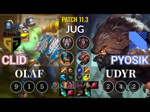 GEN Clid Olaf vs DRX Pyosik Udyr Jungle - KR Patch 11.3
