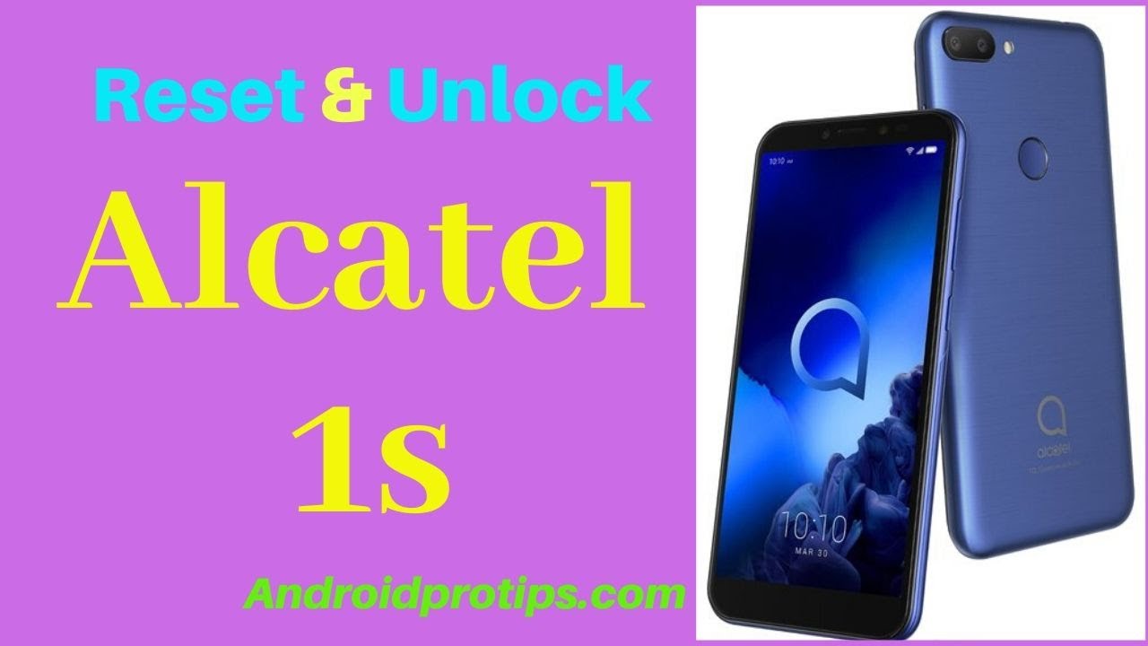 How to Reset & Unlock Alcatel 1s