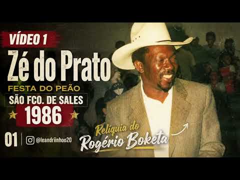 ZÉ DO PRATO – Festa do Peão de São Francisco de Sales/MG – 1986 | Relíquia do Rogério Boketa