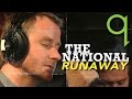 The National perform "Runaway" live in Studio Q