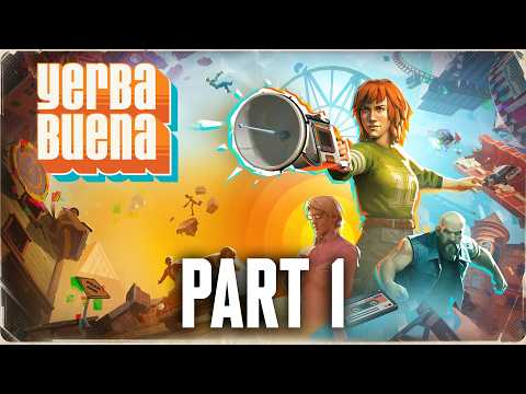 Yerba Buena - Full Story Walkthrough & Guide