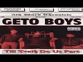 GETO BOYS T ILL DEATH DO US PART FULL ALBUM 1993