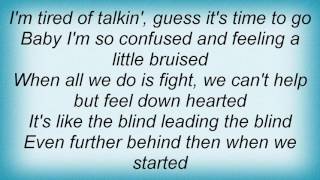 Robben Ford - Tired Of Talking Lyrics