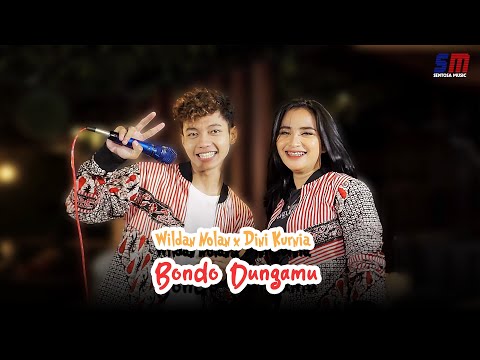 Dini Kurnia Dan Wildan Nolan - Bondo Dungamu (Official Music Video)
