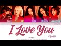 EXID (이엑스아이디) – I LOVE YOU (알러뷰) (Color Coded Lyrics Eng/Rom/Han/가사) EXID (이엑스아이디) – I LOVE YOU (알러뷰) (Color Coded Lyrics Eng/Rom/Han/가사)