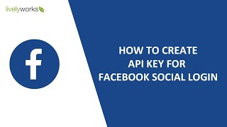 How to Create a Facebook API Key: A Detailed Guide