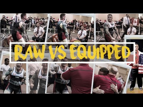 RAW VS EQUIPPED POWERLIFTING