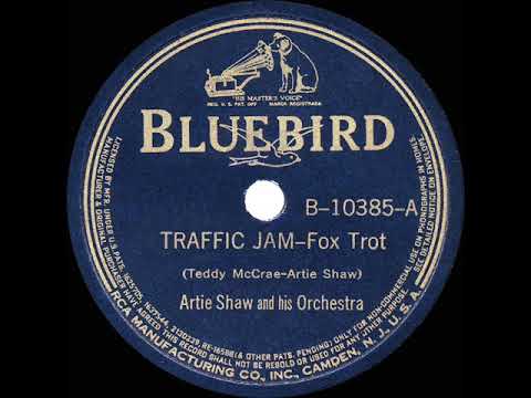 1939 HITS ARCHIVE: Traffic Jam - Artie Shaw