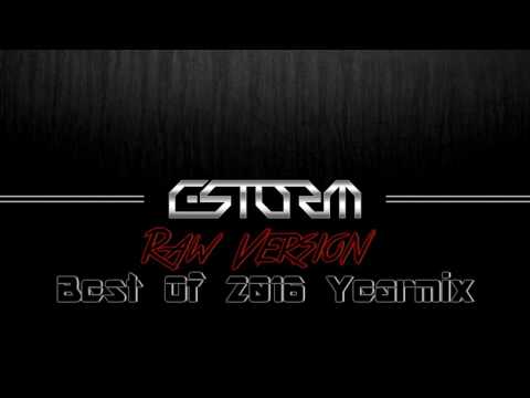C-Storm - Best Of 2016 [Raw Hardstyle Yearmix]