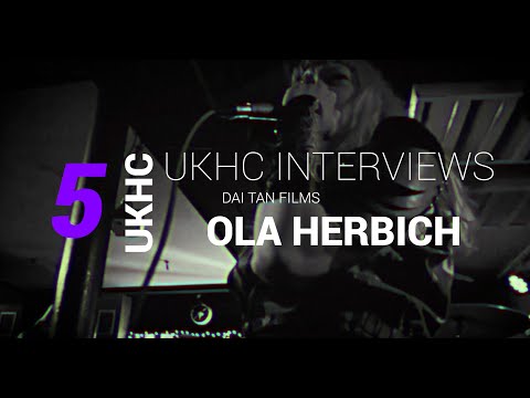 UKHC Interviews - Episode 5 - Ola Herbich (Quality Control HQ, Arms Race, Game, Farce) Dai Tan Films