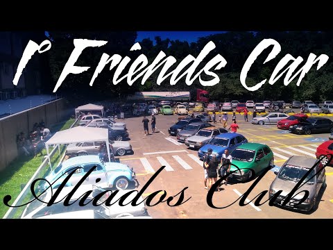 1° Friends Car - Aliados Club