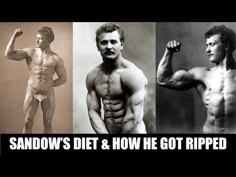 EUGEN SANDOW'S DIET FOR BUILDING MUSCLE AND GETTING RIPPED! BRONZE ERA DIET EXPLAINED!