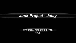 Junk Project  -  Jatay  (1996)