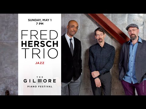 Fred Hersch Trio / Hersch's Stuttering