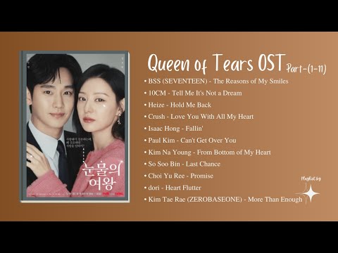 Queen of Tears Ost (Part 1-11)//Korean Drama Ost//QueenofTears//Ost// Full OST