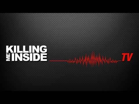 Killing Me Inside TV: The Beginning (Episode 1)