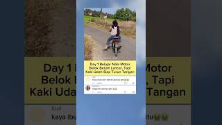Download lagu Hari ke-1 belajar naik motor 😁 - Video lucu bikin ngakak - Komentar netizen #shorts mp3