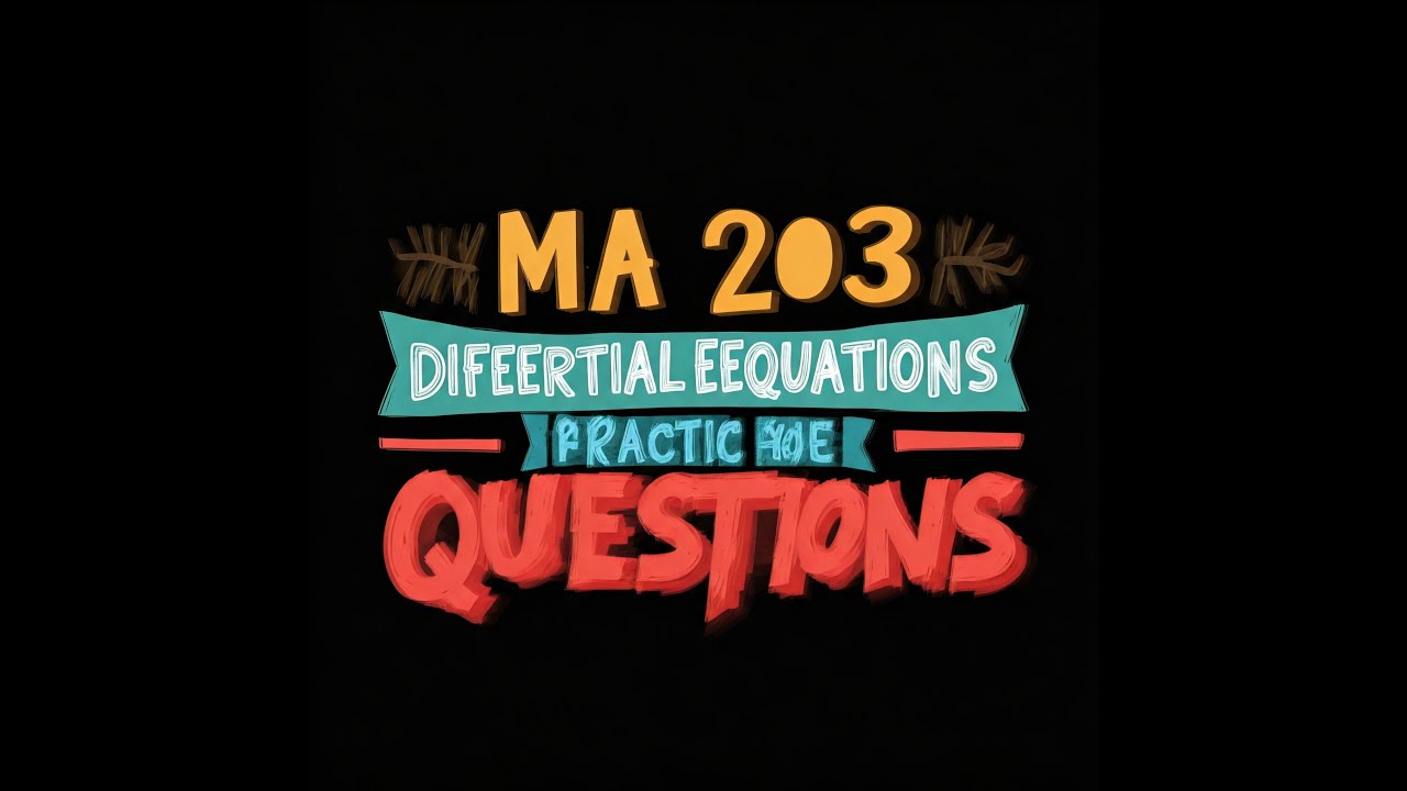 MA203 | Module 1 -2.2 - Q5 & Q6 |Variable Separable method