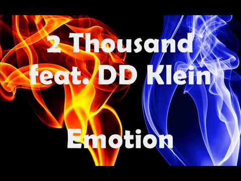 2 Thousand feat. DD Klein - Emotion