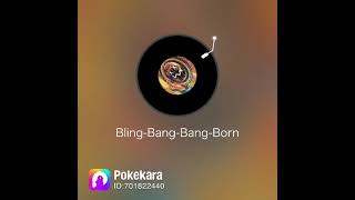 ポケカラ【Bling-Bang-Bang-Born】歌ってみました
