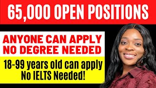 GOOD NEWS! USA & CANADA Needs You, 65,000 Slots Open