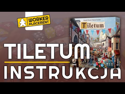 Tiletum | Zasady Gry | Instrukcja