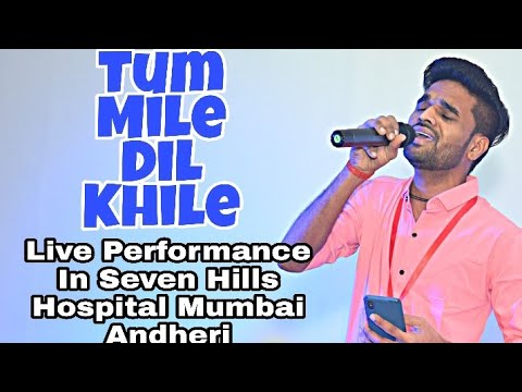 Tum Mile Dil Khile Live Performance