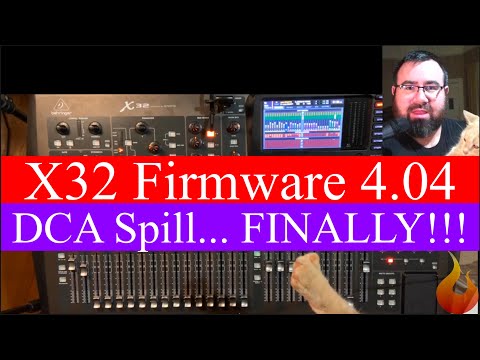 Behringer X32 Firmware v4.04 FEAT. DCA Spill!!! - #AscensionTechTuesday - EP109