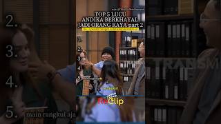 Download lagu TOP 5 LUCU ANDIKA BERKHAYAL JADI ORANG KAYA #laporpaktrans7 #andikapratama #lucu #komedi #ngakak mp3