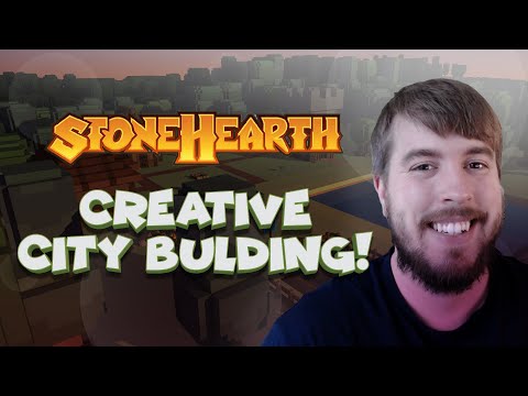 Creative City Building! - Stonehearth Review