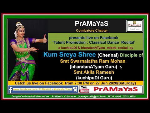 Kum Sreya Shree (Chennai) online dance recital for PrAMaYaS Musically Yours (27 Jun 2020, Saturday)