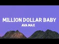 Ava Max Million Dollar Baby Lyrics