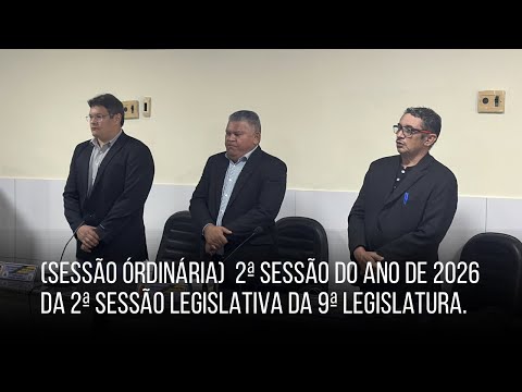 2°SESSÃO ORDINÁRIA (09/03/26)