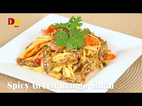 Spicy Green Mango Salad | Thai Food | Yum Mamuang | ยำมะม่วงปลากรอบ